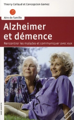 Capa do artigo Alzheimer Et Démence ; Rencontrer Les Malades Et Communiquer Avec Eux