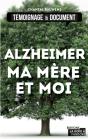 Alzheimer, Ma Mere Et Moi - Preview