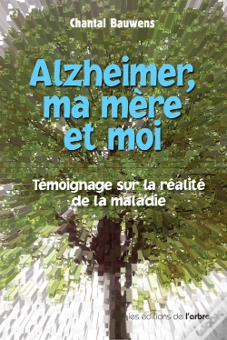 Capa do artigo Alzheimer, Ma Mère Et Moi ; Témoignage Sur La Réalité De La Maladie