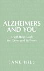 Alzheimers And You: A Self Help Guide Fo - Preview