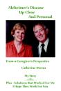 Alzheimer'S Disease Up Close And Personal - Preview