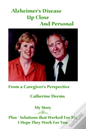 Alzheimer'S Disease Up Close And Personal