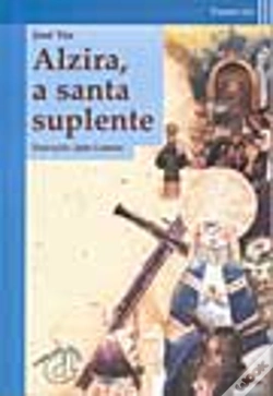 Capa do artigo Alzira, a Santa Suplente