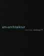 Am-Architektur - Preview