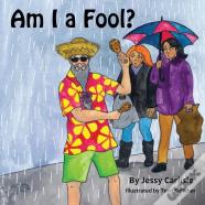 Am I A Fool?