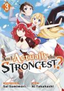 Am I Actually The Strongest? 3 (Manga)