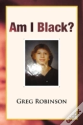 Am I Black?