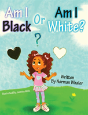 Am I Black Or Am I White? - Preview