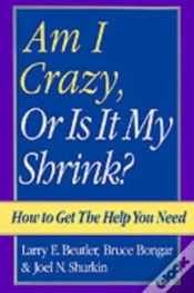 Capa do artigo Am I Crazy, Or Is It My Shrink?