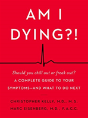 Am I Dying?! - Preview