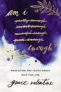 Am I Enough? - Preview