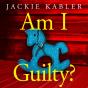 Am I Guilty? - Preview