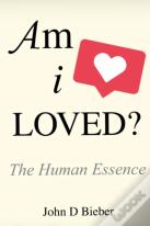 Am I Loved?