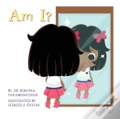 Am I?