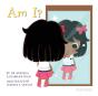 Am I? - Preview