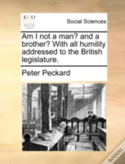 Capa do artigo Am I Not A Man? And A Brother? With All