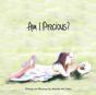 Am I Precious - Preview