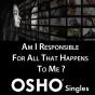 Am I Responsible For All That Happens To Me? - Preview