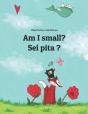 Am I Small? Sei Pita ? - Preview