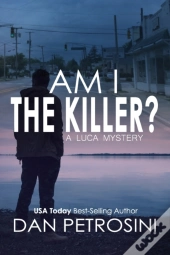 Am I The Killer?