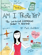 Am I There Yet? - Preview