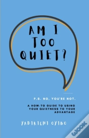 Capa do artigo Am I Too Quiet?