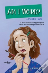 Am I Weird?