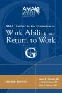 Ama Guides To The Evaluation Of Work Ability And Return To Work - Preview