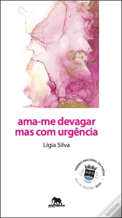 Capa do artigo Ama-me Devagar Mas com Urgência