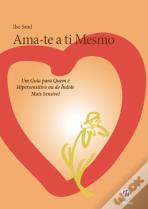 Ama-te a ti Mesmo