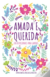 Capa do artigo Amada E Querida – 100 Devocionais Para Meninas Descobrirem Quem São Em Deus