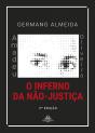 Amadeu Oliveira - o Inferno da Não-Justiça - Preview