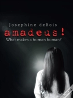 Capa do artigo Amadeus!: What Makes A Human Human?