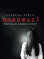 Amadeus!: What Makes A Human Human? - Preview