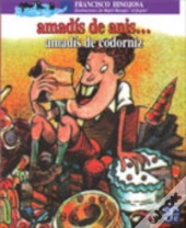 Amadis De Anis... Amadis De Codorniz(+6 Años)