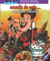 Capa do artigo Amadis De Anis... Amadis De Codorniz(+6 Años)
