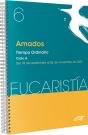 Amados (Eucaristia Nº 6/2023) - Preview