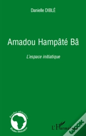 Capa do artigo Amadou Hampâté Bâ ; L