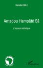 Amadou Hampâté Bâ ; L'Espace Initiatique - Preview