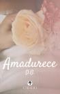 Amadurece - Preview