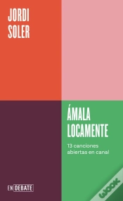 Capa do artigo Ámala Locamente (Serie Endebate)