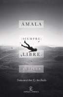 Ámala (Siempre) Libre