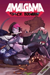 Capa do artigo Amalgama: Space Zombie Volume 1