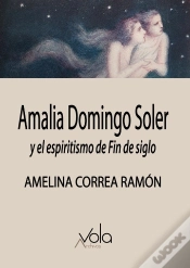 Capa do artigo Amalia Domingo Soler Y El Espiritismo De Fin De Siglo