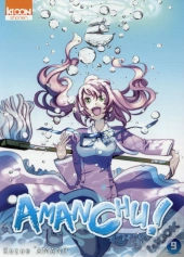 Amanchu ! T.9