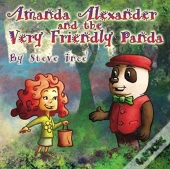 Amanda Alexander And The Very Friendly Panda