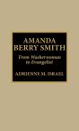 Amanda Berry Smith - Preview