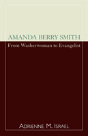 Amanda Berry Smith - Preview
