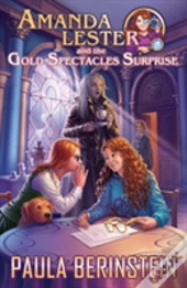 Amanda Lester And The Gold Spectacles Surprise