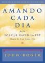 Amando Cada Dia Para Los Que Hacen La Paz - Preview